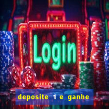 deposite 1 e ganhe 10 vai de bet